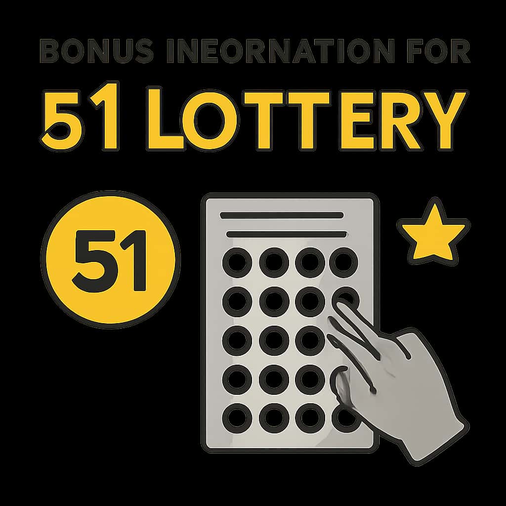 Illustration explaining Bonus Information for 51 Lottery.