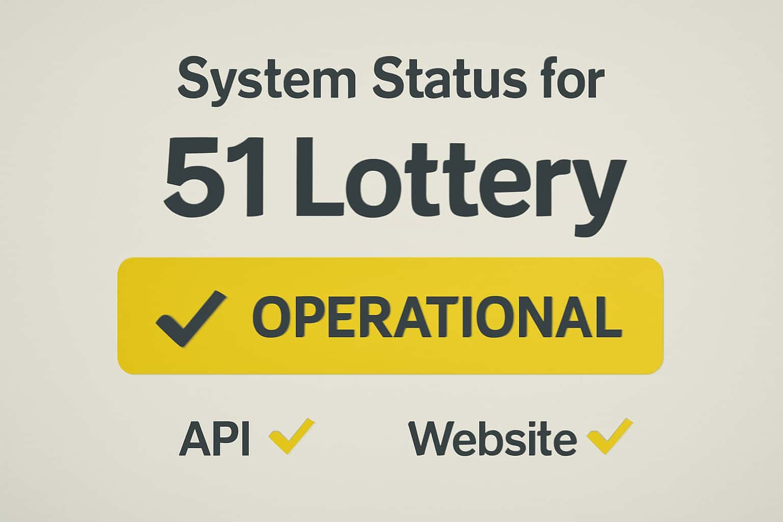 Informational scene about the system status for 51 Lottery